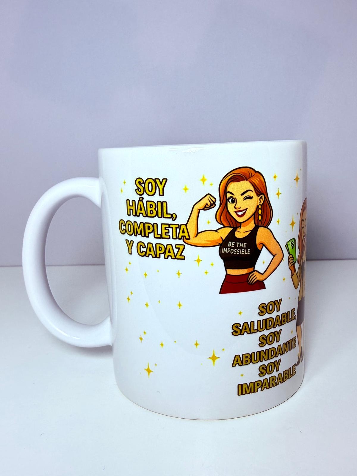 Taza “Mantra de Mujer Imparable” – Edición Empowerment 🌟