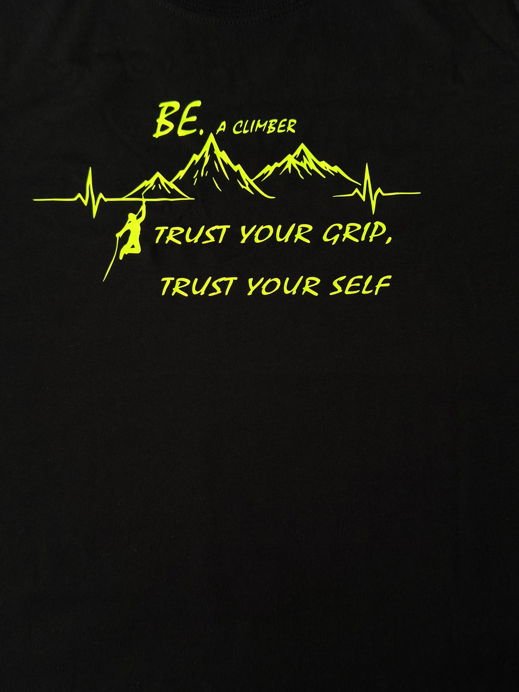 CAMISETA BE A CLIMBER – Trust Your Grip