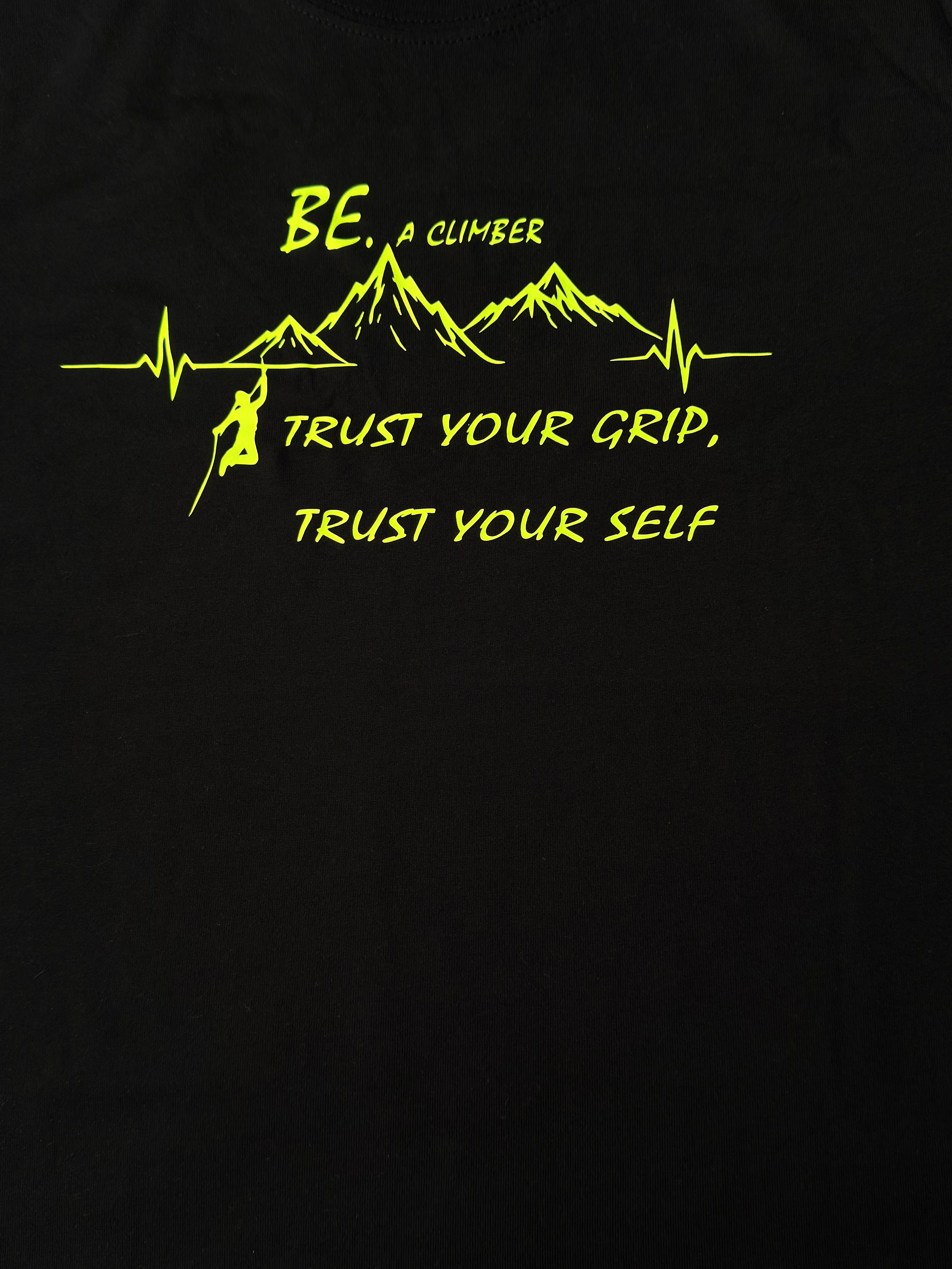 CAMISETA BE A CLIMBER – Trust Your Grip